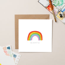 Load image into Gallery viewer, Rainbow &quot;I&#39;m Proud of You&quot; card - lil wabbit
