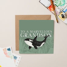 Load image into Gallery viewer, Orca Marvellous Grandson card
