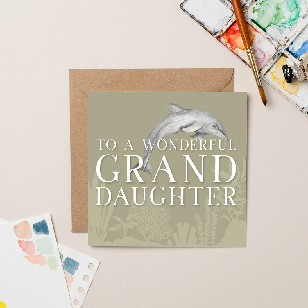 Dolphin Wonderful Granddaughter card