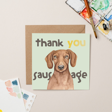Load image into Gallery viewer, Thank You Sausage Dachshund card with Gold Foil
