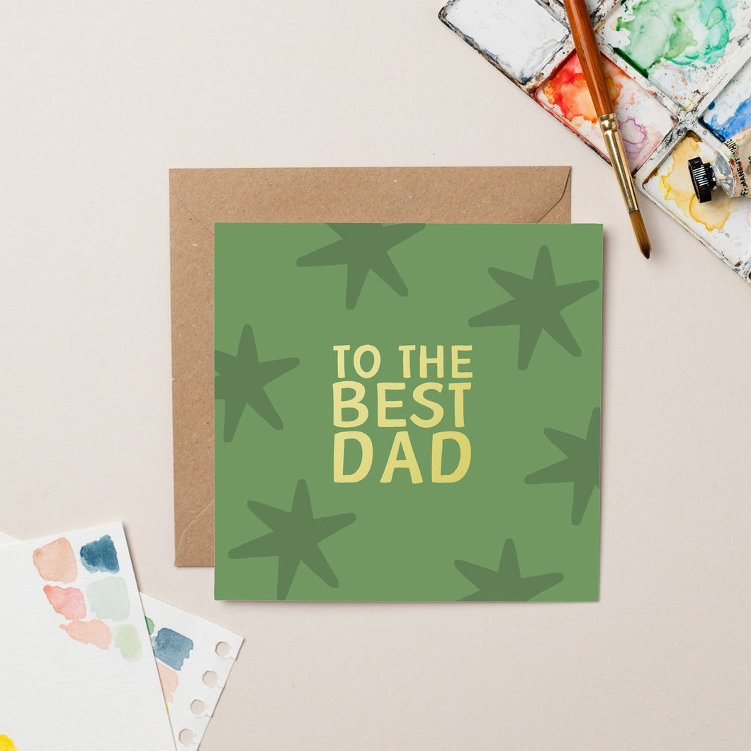 To The Best Dad card with Gold Foil